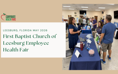 Elevating the Experience: First Baptist Church Partners with Corporate Health Fairs&trade;